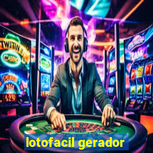 lotofacil gerador